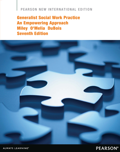 Generalist Social Work Practice: Pearson New International Edition PDF eBook