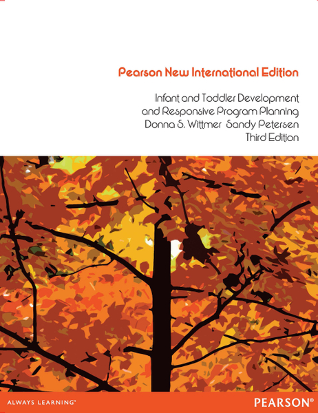 Infant and Toddler Development and Responsive Program Planning: Pearson New International Edition PDF eBook