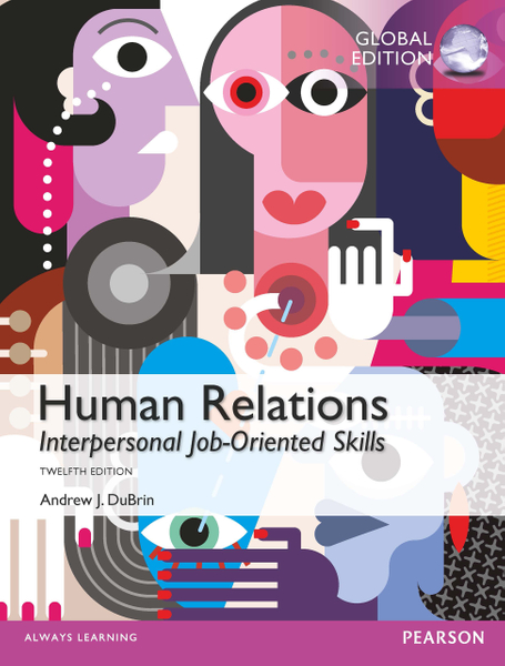 Human Relations: Interpersonal Job-Oriented Skills PDF ebook, Global Edition