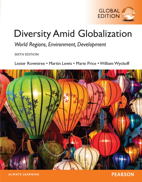 Diversity Amid Globalization: World Religions, Environment, Development, Global Edition
