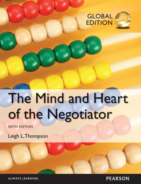 Mind and Heart of the Negotiator, The, Global Edition