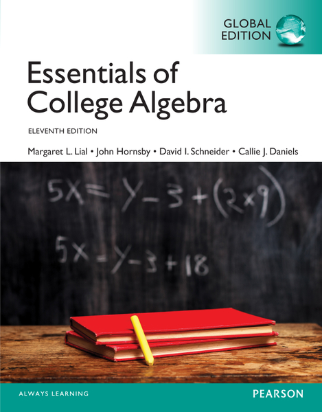 Essentials of College Algebra PDF eBook, Global Edition