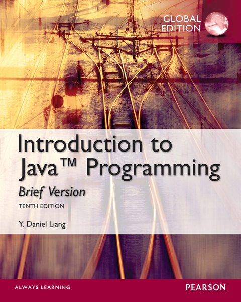 Intro to Java Programming, Brief Version, PDF eBook, Global Edition