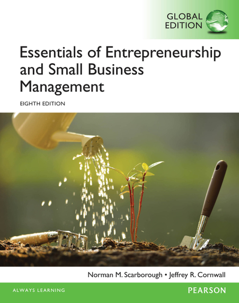 Essentials of Entrepreneurship and Small Business Management, eBook, Global Edition