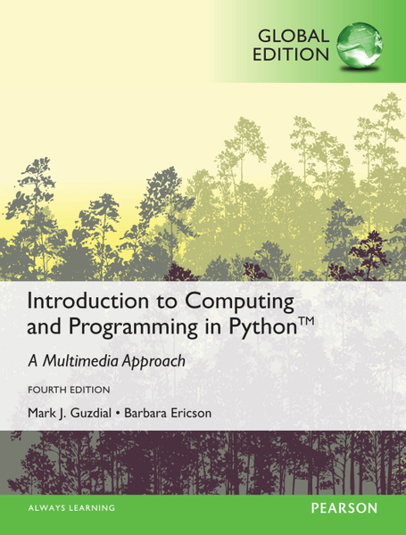 Introduction to Computing and Programming in Python, Global Edition