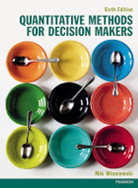 Quantitative Methods for Decision Makers