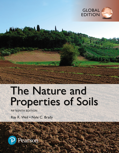 Nature and Properties of Soils, The, Global Edition