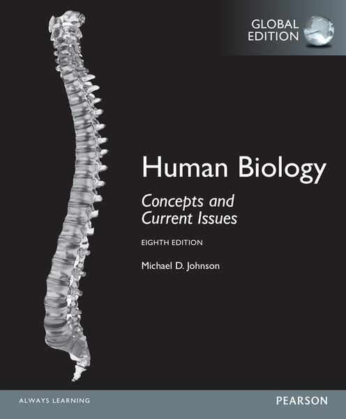 Human Biology: Concepts and Current Issues, Global Edition