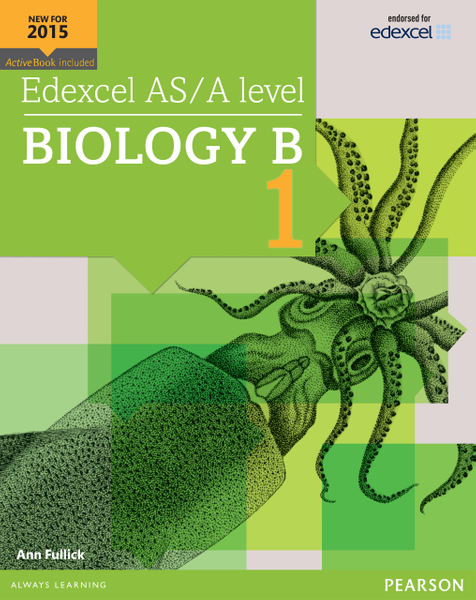Edexcel AS/A level Biology B Student Book 1