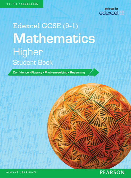 Edexcel GCSE (9-1) Mathematics: Higher Student Book