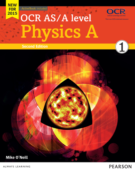 OCR AS/A level Physics A Student Book 1