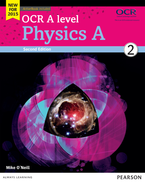 OCR A level Physics A Student Book 2