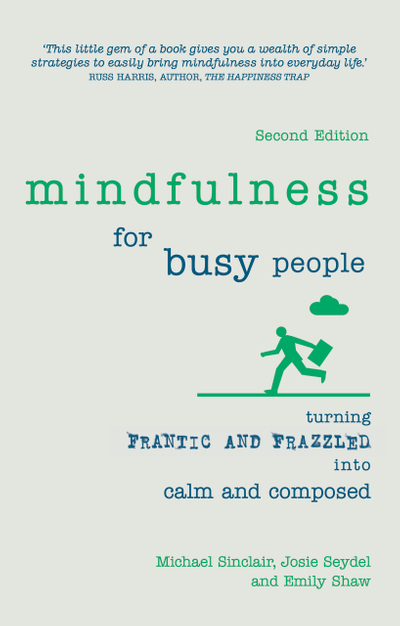 Mindfulness for Busy People