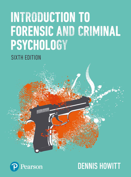 Introduction to Forensic and Criminal Psychology