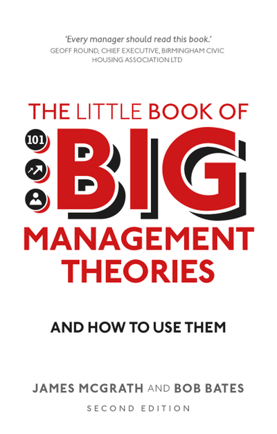 Little Book of Big Management Theories, The