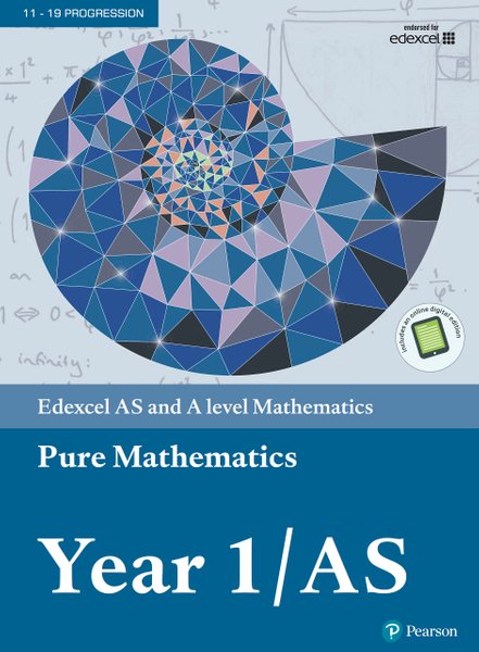 Pearson Edexcel AS and A level Mathematics Pure Mathematics Year 1/AS Textbook + e-book