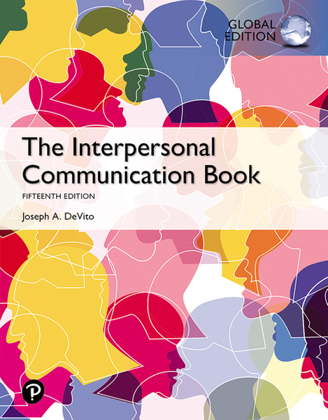 Interpersonal Communication Book, The, Global Edition