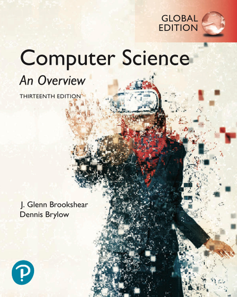 Computer Science: An Overview, Global Edition