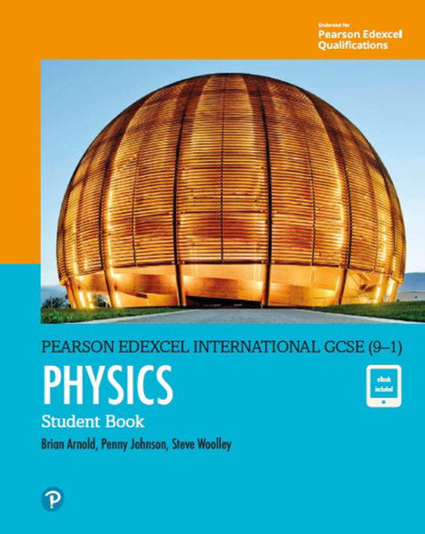 Edexcel International GCSE (9-1) Physics Student Book: print and ebook ...