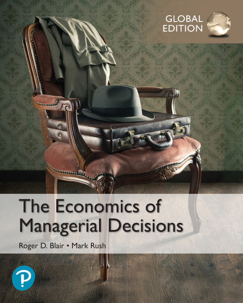 Economics of Managerial Decisions, The, Global Edition