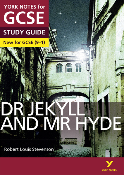 Dr Jekyll and Mr Hyde: York Notes for GCSE (9-1) uPDF