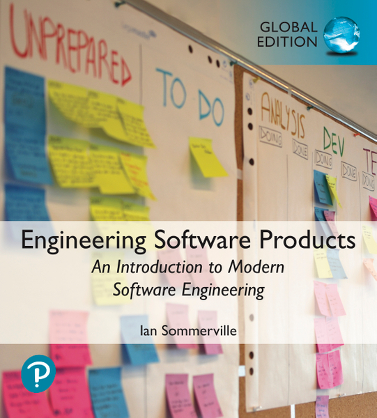 Engineering Software Products: An Introduction to Modern Software Engineering, eBook, Global Edition