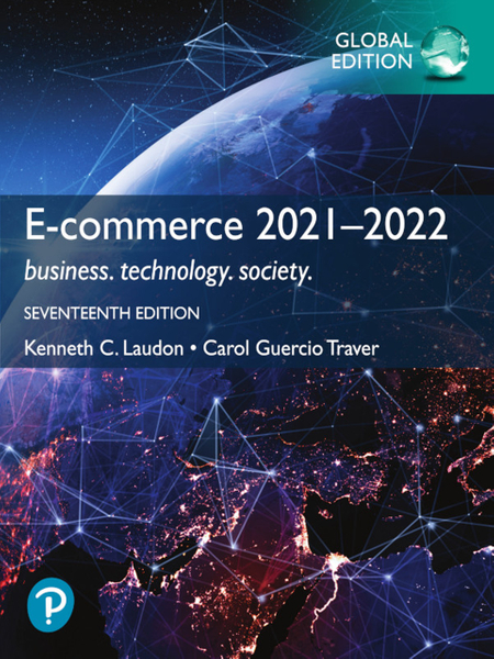 E-Commerce 2021-2022: Business, Technology and Society, Global Edition