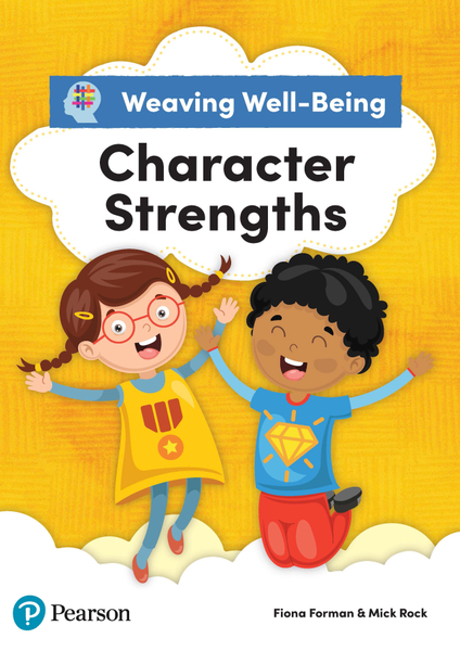 Weaving Well-being Year 2 Character Strengths Pupil Book Kindle Edition