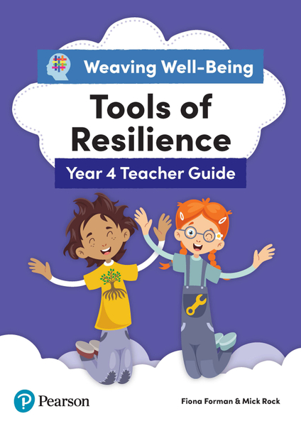 Weaving Well-being Year 4 Tools of Resilience Teacher Guide Kindle Edition