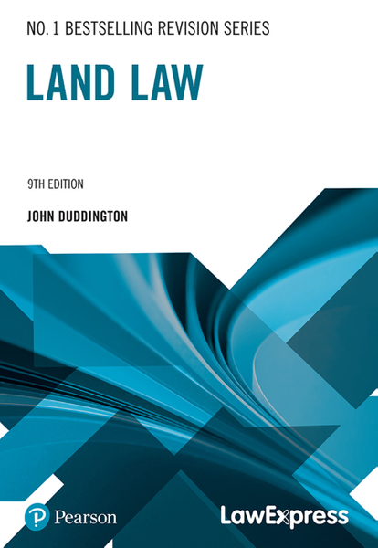 Law Express Revision Guide: Land Law