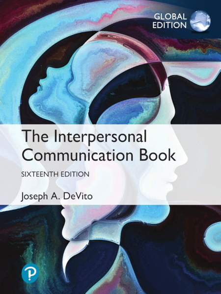 Interpersonal Communication Book, The, Global Edition