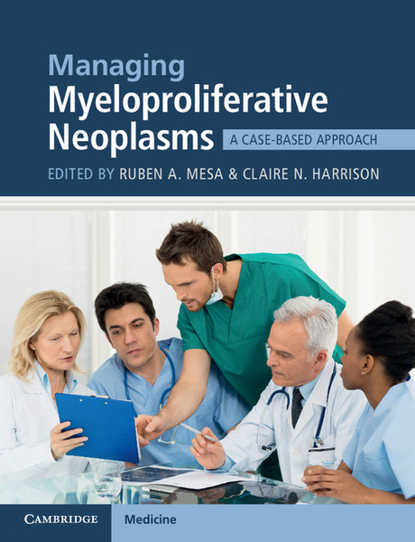 Managing Myeloproliferative Neoplasms