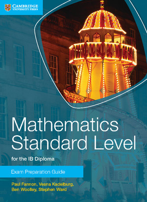 Mathematics Standard Level for IB Diploma