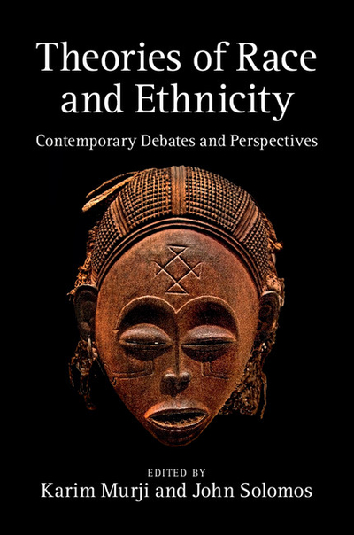 Theories of Race and Ethnicity