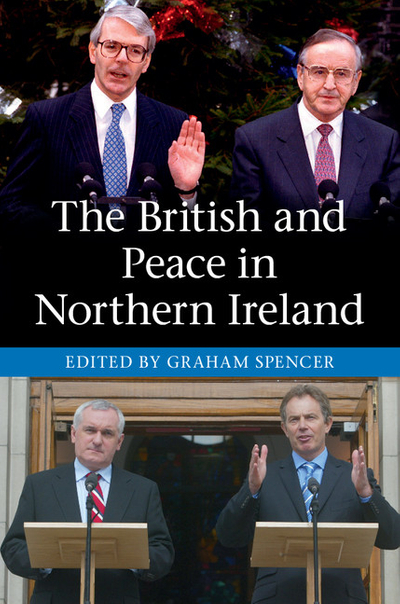 The British and Peace in Northern Ireland