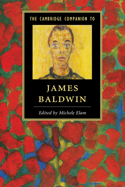 The Cambridge Companion to James Baldwin