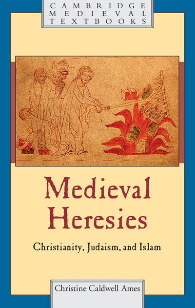 Medieval Heresies