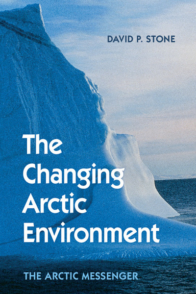 The Changing Arctic Environment