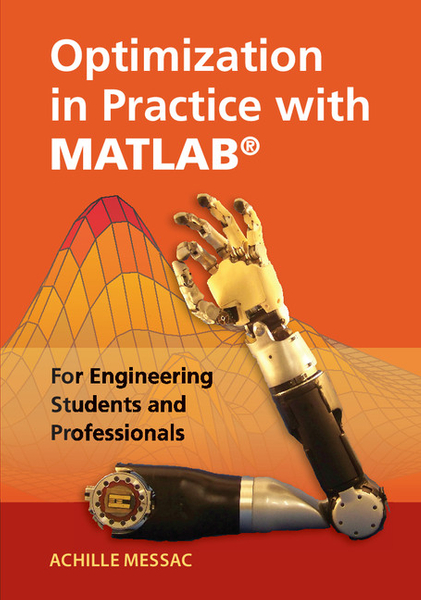 Optimization in Practice with MATLAB®