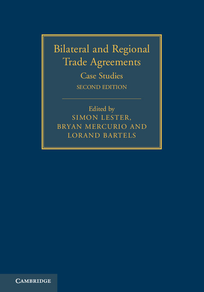 Bilateral and Regional Trade Agreements: Volume 2