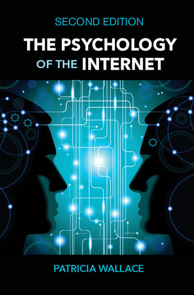 The Psychology of the Internet