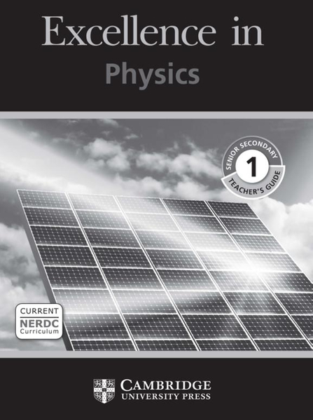 Excellence In Physics Senior Secondary 1 Teacher's Guide