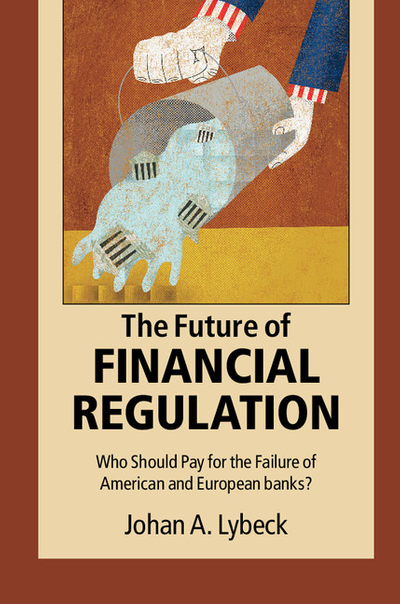 The Future of Financial Regulation