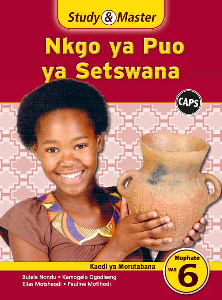 Study & Master Nkgo ya Puo ya Setswana Kaedi ya Morutabana Mophato wa 6 Adobe Edition