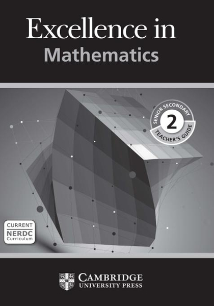 Excellence In Mathematics Senior Secondary 2 Teacher's Guide