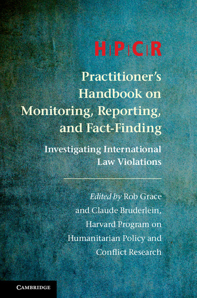 HPCR Practitioner's Handbook on Monitoring, Reporting, and Fact-Finding