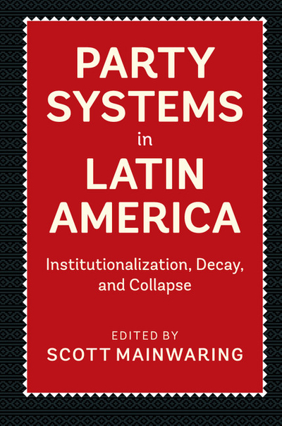 Party Systems in Latin America