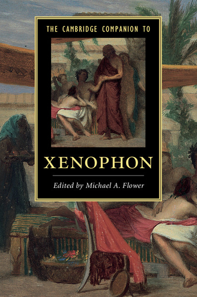 The Cambridge Companion to Xenophon