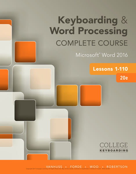 Keyboarding and Word Processing Complete Course Lessons 1-110