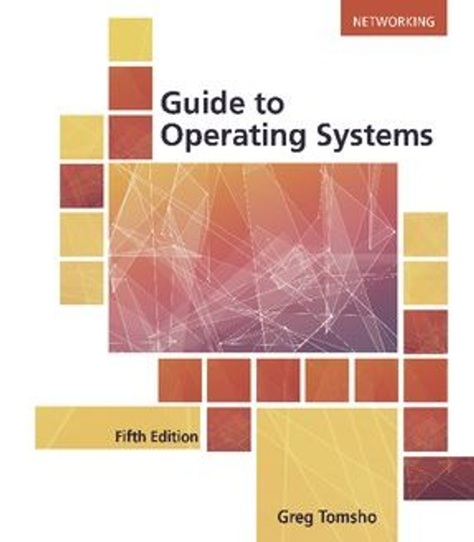 Guide to Operating Systems